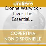 Dionne Warwick - Live: The Essential Collection cd