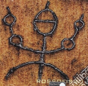 Rossofisso - Rossofisso cd musicale di Rossofisso