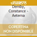 Demby, Constance - Aeterna cd
