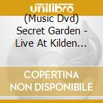 (Music Dvd) Secret Garden - Live At Kilden 20Th Anniversary Concert cd musicale