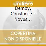 Demby, Constance - Novus Magnificat: 30Th Anniversary Edition (2 Cd) cd musicale di Demby, Constance