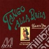 Tangata Rea - Tango Alla Baila cd