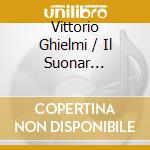 Vittorio Ghielmi / Il Suonar Parlante - Full Of Colour cd
