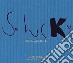 Noel Akchote - So Lucky cd