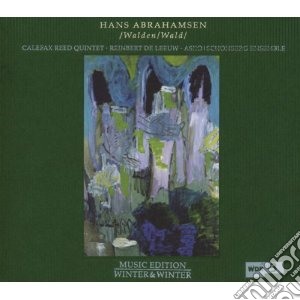 Hans Abrahamsen - Abrahamsen:walden/Wald cd musicale di Artisti Vari
