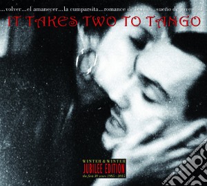 It Takes Two To Tango - Sounds Of Buenos Aires cd musicale di Artisti Vari