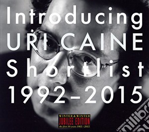 Uri Caine - Introducing Uri Caine Shortlist 92-05 cd musicale di Uri Caine