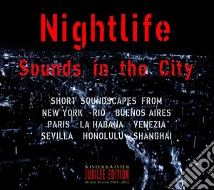 Nightlife - Sounds Of The City cd musicale di Nightlife