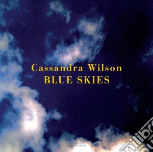 (LP Vinile) Cassandra Wilson - Blue Skies lp vinile di Cassandra Wilson