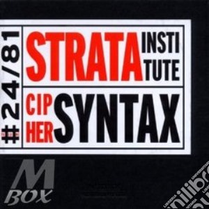 Strata Institute - Cipher Syntax cd musicale di Coleman s./osby g.