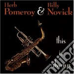 Herb Pomeroy / Billy Novick - This Is Always cd