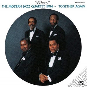 Modern Jazz Quartet (The) - Together Again 'Echoes' cd musicale di Modern jazz quartet