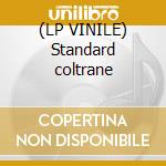 (LP VINILE) Standard coltrane cd