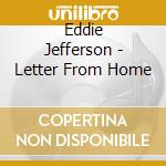 Eddie Jefferson - Letter From Home cd