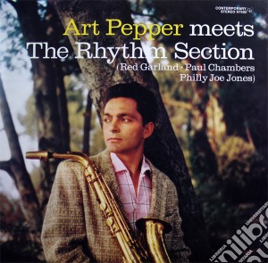 Art Pepper - Meets The Rhythm Section cd musicale di Art Pepper