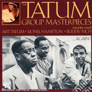 Tatum Group Masterpieces Vol. 4 cd musicale di Tatum/hampton