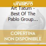 Art Tatum - Best Of The Pablo Group Masterpieces cd