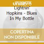 Lightnin' Hopkins - Blues In My Bottle cd musicale di Lightnin' Hopkins