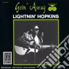 Lightnin' Hopkins - Goin' Away cd