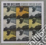 Big Joe Williams - Classic Delta Blues cd