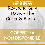Reverend Gary Davis - The Guitar & Banjo Of... cd