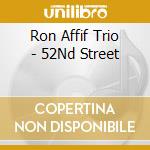 Ron Affif Trio - 52Nd Street cd