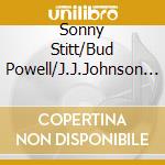 Sonny Stitt/Bud Powell/J.J.Johnson - Same