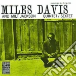 Miles Davis / Milt Jackson - Quintet / Sextet cd