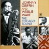 Wilbur Ware 5Et & Johnny Griffin - The Chicago Sound cd