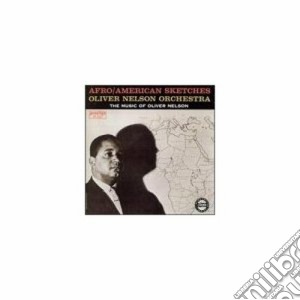 Oliver Nelson - Afro/american Sketches cd musicale di Oliver Nelson