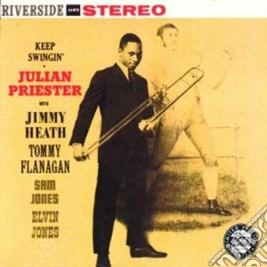 Julian Priester - Keep Swingin cd musicale di Julian Priester