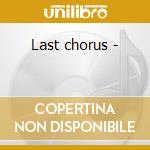 Last chorus - cd