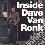 Dave Van Ronk - Inside Dave Van Ronk