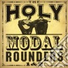 Holy Modal Rounders (The) - 1 & 2 cd