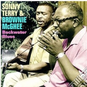 Sonny Terry & Brownie Mcghee - Backwater Blues cd musicale