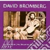 David Bromberg - My Own House/You Should.. cd