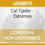 Cal Tjader - Extremes cd musicale