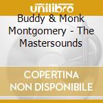 Buddy & Monk Montgomery - The Mastersounds cd