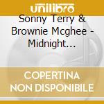 Sonny Terry & Brownie Mcghee - Midnight Special cd
