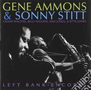 Gene Ammons & Sonny Stitt - Left Bank Encores cd musicale di Ammons/stitt