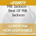 Milt Jackson - Best Of Milt Jackson cd