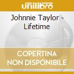 Johnnie Taylor - Lifetime cd