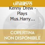 Kenny Drew - Plays Mus.Harry Warren... cd