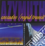 Azymuth - Cascades / Rapid Transit cd