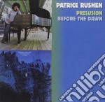 Patrice Rushen - Prelusion / Before The Dawn