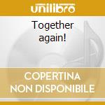 Together again! cd
