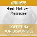 Hank Mobley - Messages cd