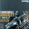 Cannonball Adderley / Milt Jackson - Things Are Getting Better cd