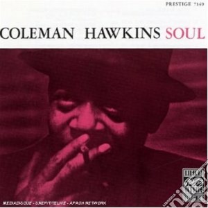 Coleman Hawkins - Soul cd musicale di Coleman Hawkins