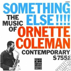 Ornette Coleman - Something Else cd musicale di Ornette Coleman